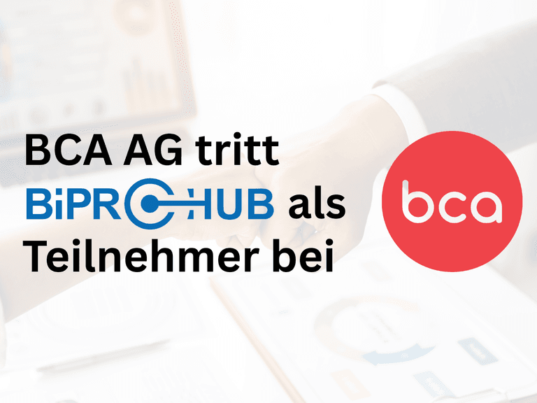 BCA AG tritt BIPRO Hub als Teilnehmer bei